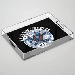 Save The Turtles Acrylic Tray