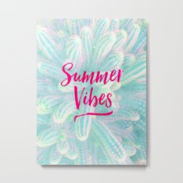 Summer Vibes! Metal Print | Candycolours, Tropical, Pink, Rubyred, Cactus, Cacti, Succulents, Digital Manipulation, Typography, Goodvibes 