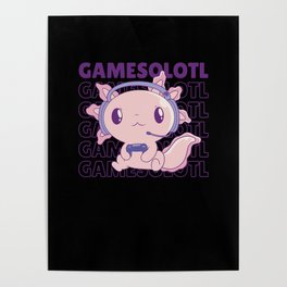 Gamesolotl Funny Axolotl Word Game For Gamers Poster