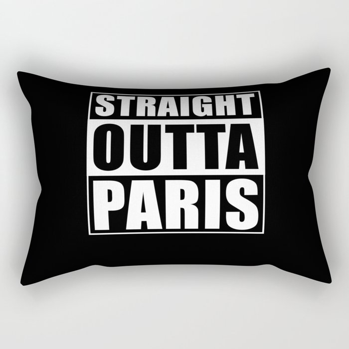 Straight Outta Paris Rectangular Pillow