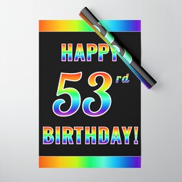 [ Thumbnail: Fun, Colorful, Rainbow Spectrum “HAPPY 53rd BIRTHDAY!” Wrapping Paper ]