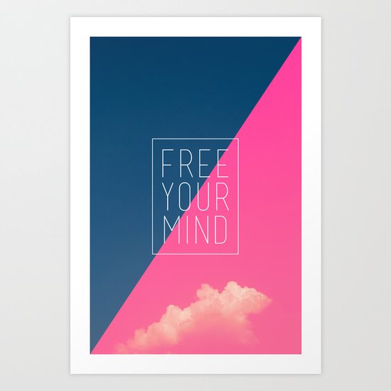 Free Your Mind III Art Print