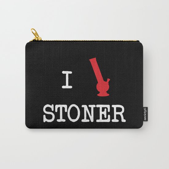 I Love Stoner Carry-All Pouch