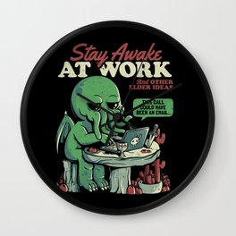 Stay Awake at Work - Funny Horror Monster Gift Wall Clock