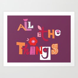 All The Things, purple bkd Art Print