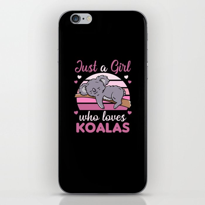 Just a Girl Who Loves Koalas - Cute Koala iPhone Skin