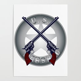 US Marshal Guns and Badge Poster