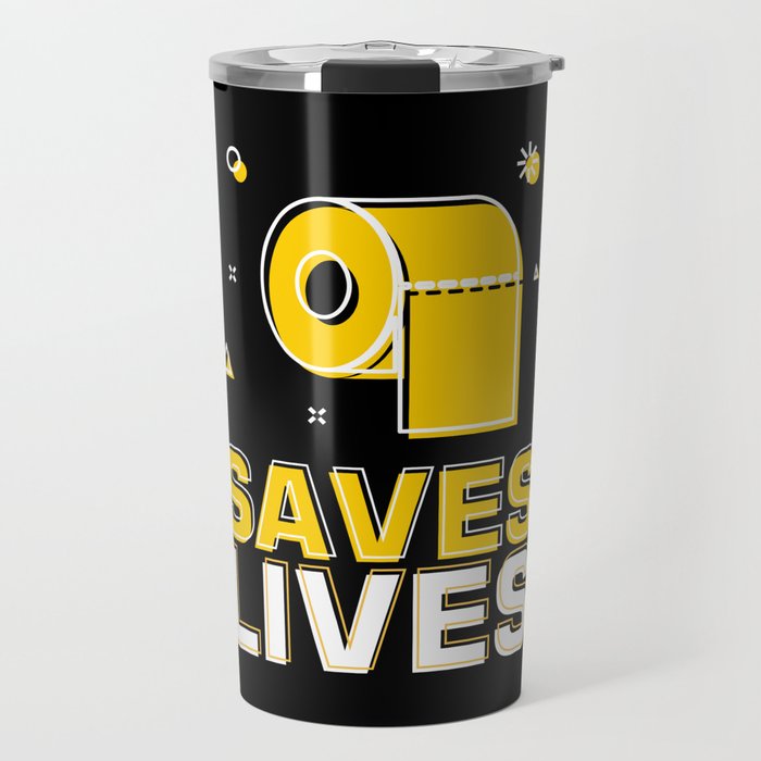 Saves Lives Toilet Paper Toilet Travel Mug
