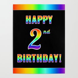 [ Thumbnail: Fun, Colorful, Rainbow Spectrum “HAPPY 2nd BIRTHDAY!” Poster ]