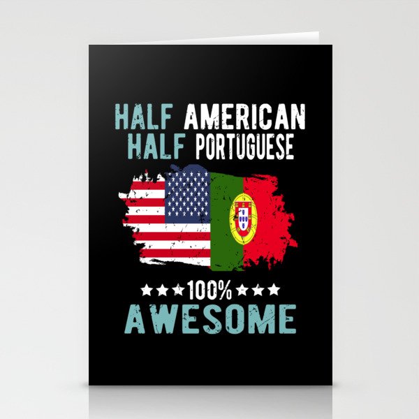 Half American Half Portuguese Stationery Cards