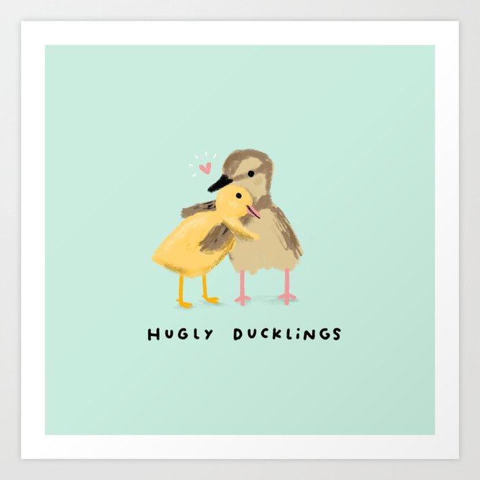 Hugly Ducklings Art Print