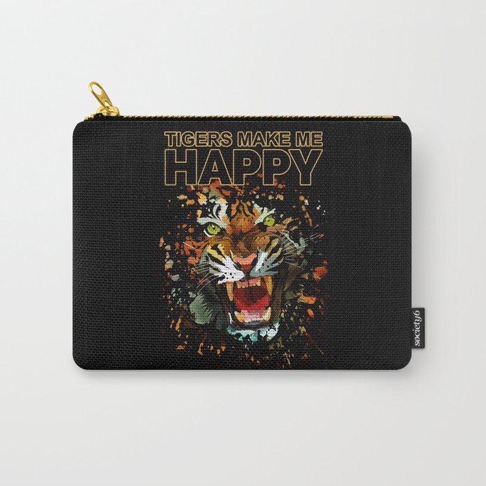 Tigers Make Me Happy Carry-All Pouch