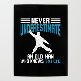 Tai Chi Old Man Poster