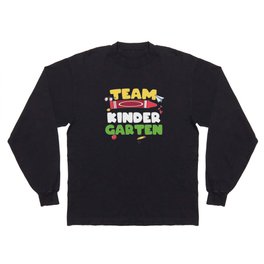 Team Kindergarten Long Sleeve T-shirt