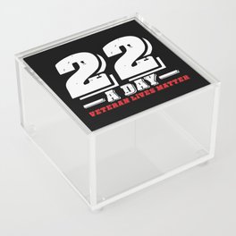 22 A Day Veteran Lives Matter Acrylic Box
