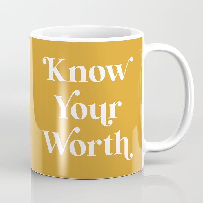 Know Your Worth - Mustard Coffee Mug