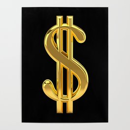 Gold Dollar Sign Black Background Poster