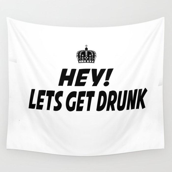 Drunk tapestry sales