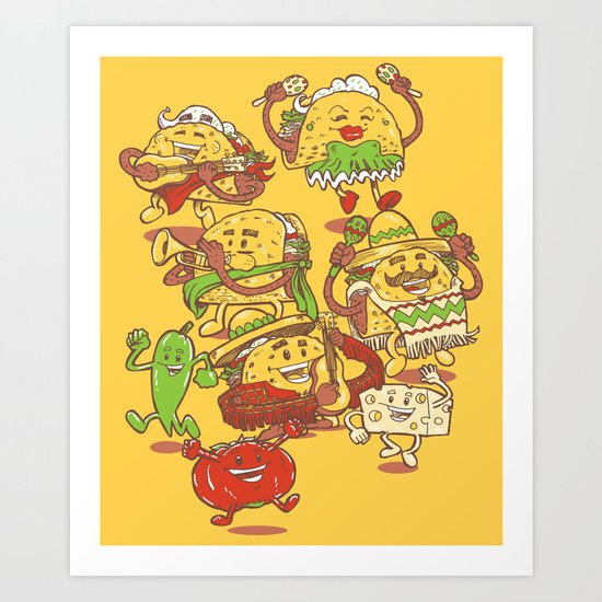 Let there be TACOS Art Print