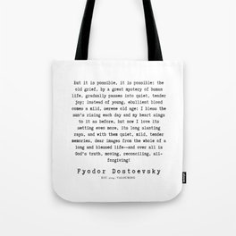 111   | Fyodor Dostoevsky Quotes | 190801 Tote Bag