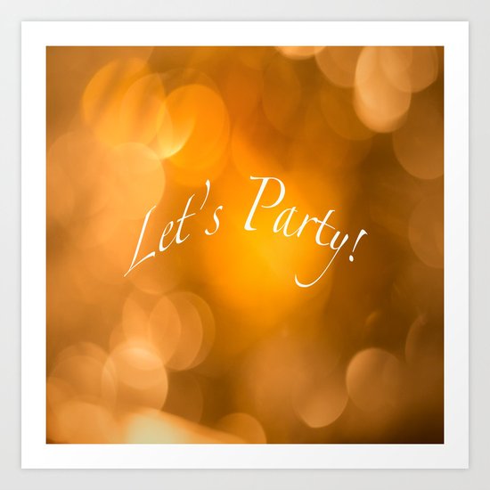 Let's Party! Art Print