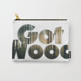 Got Wood Carry-All Pouch