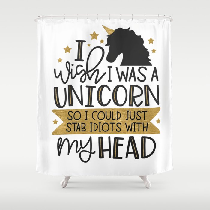 Wish I was a Unicorn Shower Curtain
