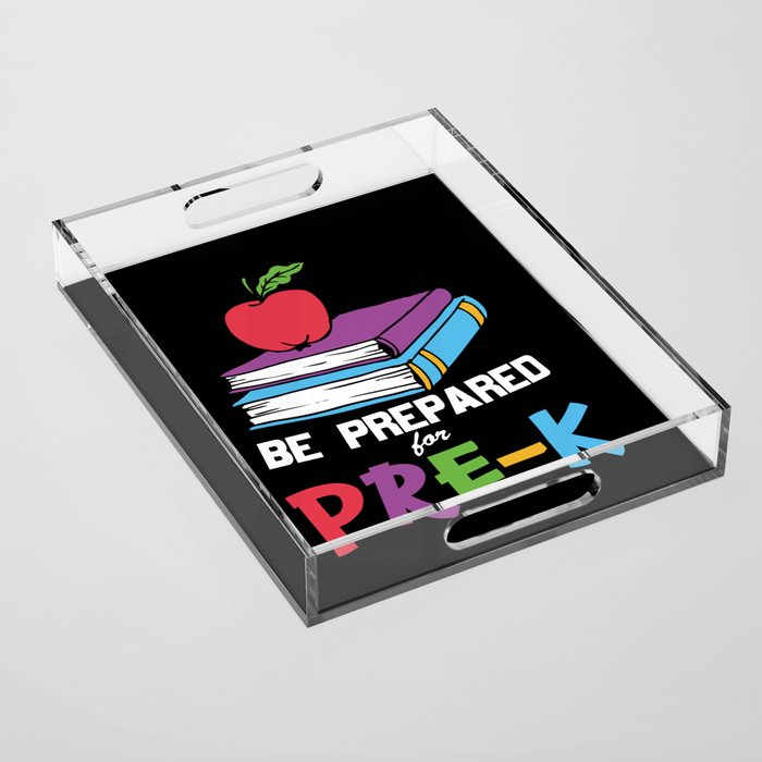 Be Prepared For Pre-K Acrylic Tray