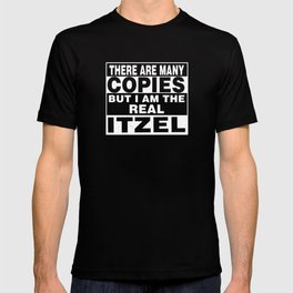 I Am Itzel Funny Personal Personalized Gift T-shirt