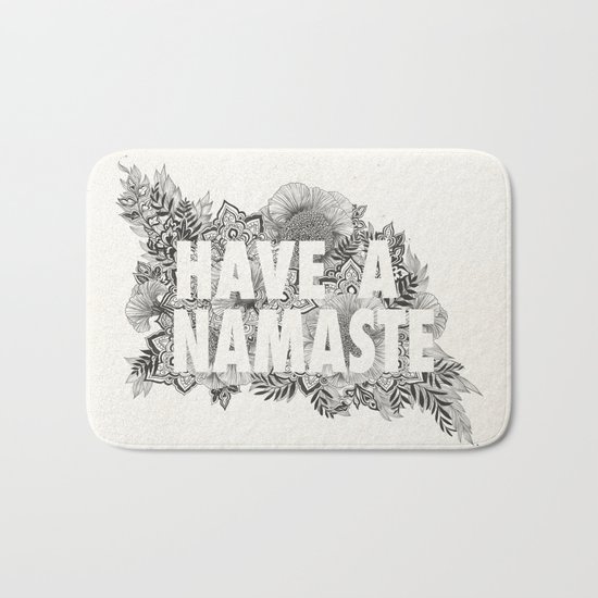 Have A Namaste Bath Mat