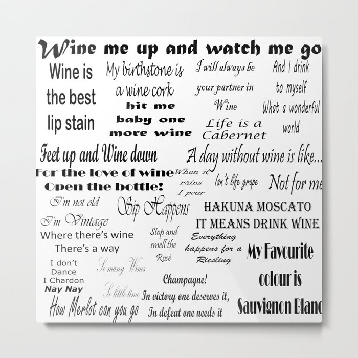 Wine Quotes Metal Print