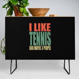 Tennis Saying funny Credenza