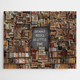 So Many Books So Little Time Jigsaw Puzzle