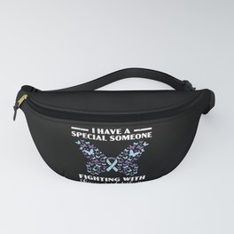 Special Someone Fighting With Rheumatoid Arthritis Fanny Pack