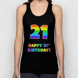 [ Thumbnail: HAPPY 21ST BIRTHDAY - Multicolored Rainbow Spectrum Gradient Tank Top ]