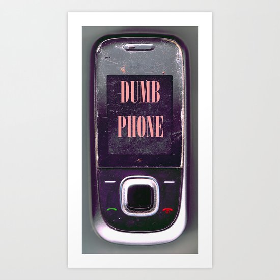 Dumb Phone Art Print