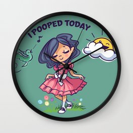 I Pooped Today Wall Clock