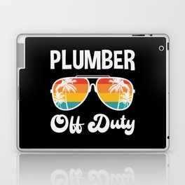 Plumber Off Duty Summer Vacation Shirt Funny Vacation Shirts Retirement Gifts Laptop Skin