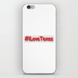 "#iLoveaTexas " Cute Design. Buy Now iPhone Skin