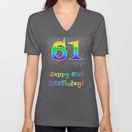 [ Thumbnail: 61st Birthday - Fun Rainbow Spectrum Gradient Pattern Text, Bursting Fireworks Inspired Background V Neck T Shirt V-Neck T-Shirt ]