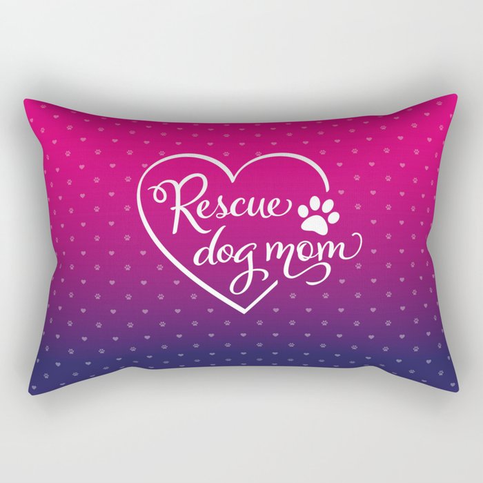 Rescue Dog Mom Rectangular Pillow