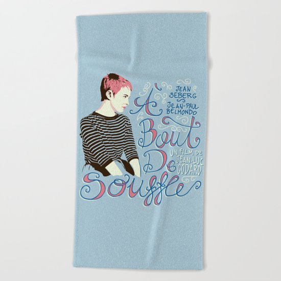 À bout de souffle - aleroundyou X f_e_l_i_x_x Beach Towel