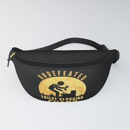 Undefeated Toilet Clogging Champ Fanny Pack