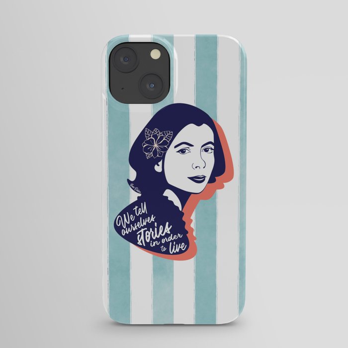 We Tell Stories - Joan Didion iPhone Case