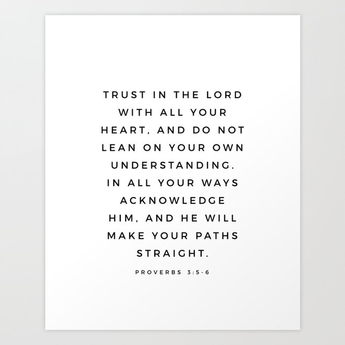 Proverbs 3:5-6 Bible Verse Trust In The Lord With All Your Heart Scripture Christian Wall Decor Art Print