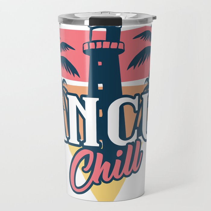 Cancun chill Travel Mug