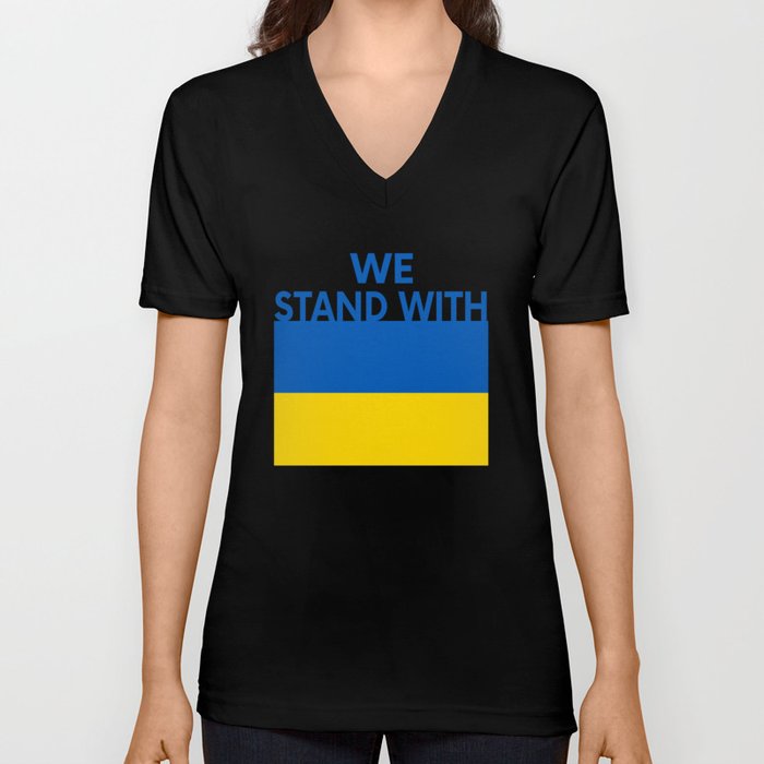 We Stand With Ukraine V Neck T Shirt