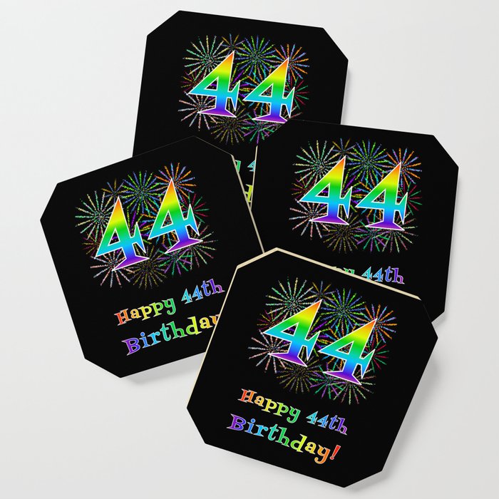 44th Birthday - Fun Rainbow Spectrum Gradient Pattern Text, Bursting Fireworks Inspired Background Coaster