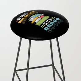 Books Collect Saying Book Hoarding Bar Stool