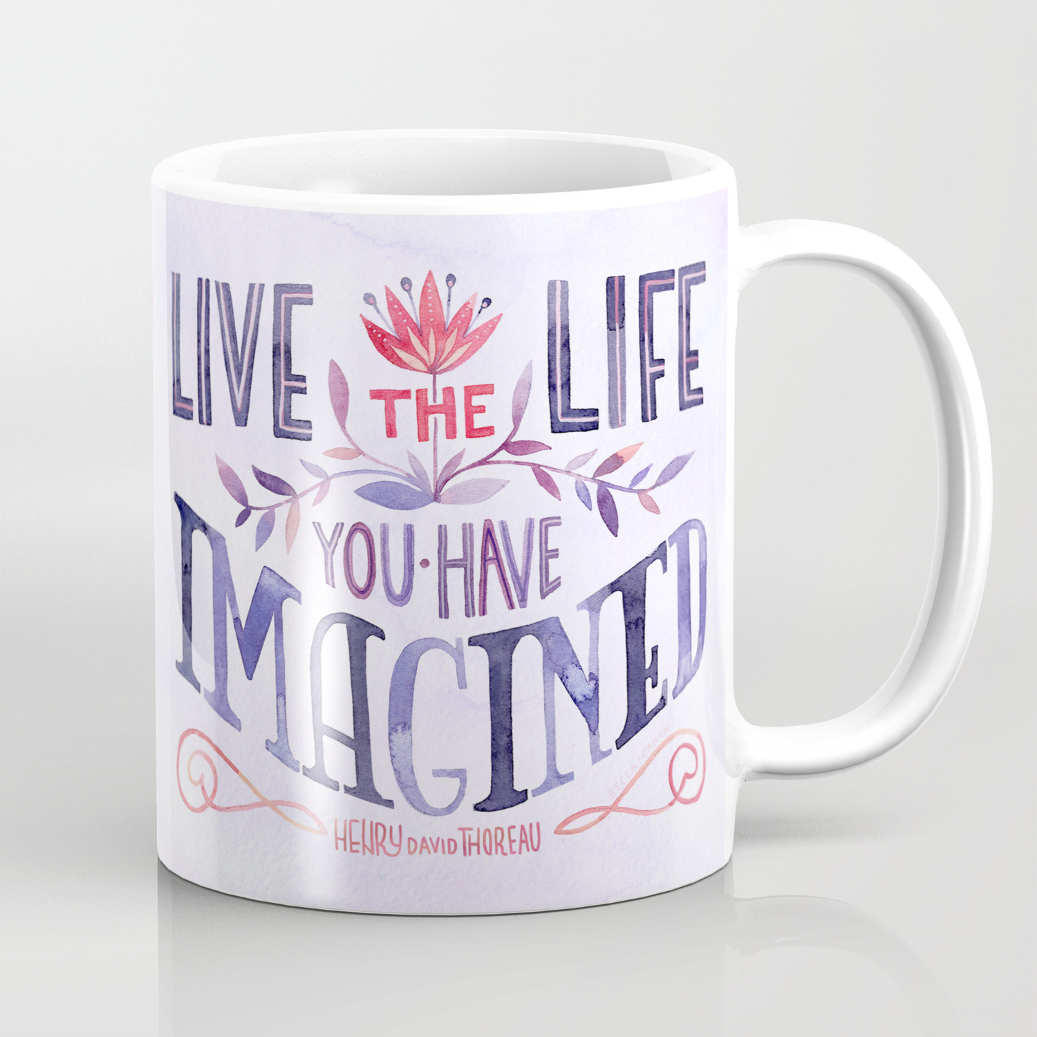 Go Confidently In The Direction Of Your Dreams Coffee Mug By Beccacahan Society6
